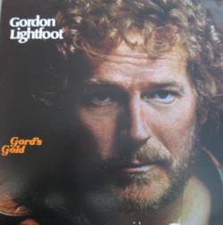 Gordon Lightfoot : Gord's Gold